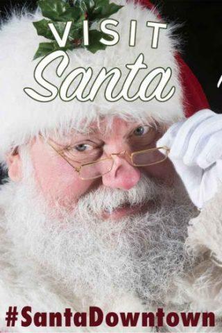 Visit Santa Downtown!